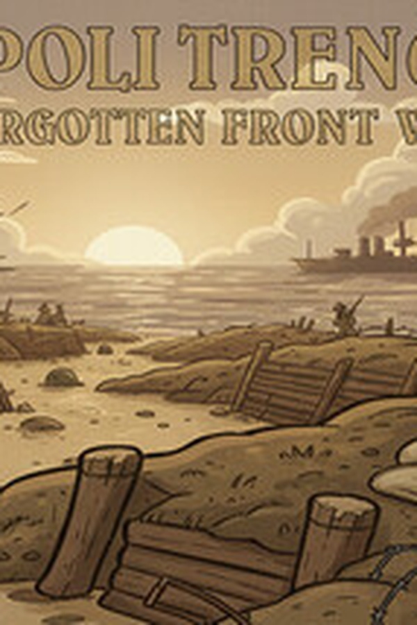 Gallipoli Trenches: The Forgotten Front WW1